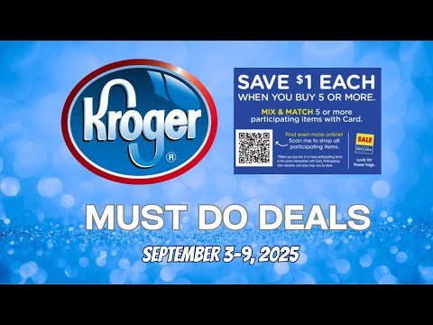 *6 FREEBIES + RUN DEAL* Kroger MUST DO Deals for 9/3-9/9 | MEGA SALE & MORE