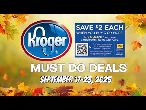 *MEGA!!!* Kroger MUST DO Deals for 9/17-9/23 | Buy 3 Save $2, Beauty Event, Weekly Digitals, & MORE