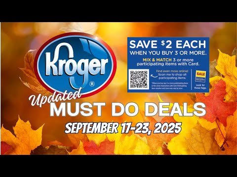 *UPDATES* Kroger's MUST DO Deals for 9/17-9/23 | MEGA SALE, Beauty Event, Weekly Digitals, & MORE