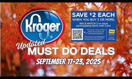 Kroger UPDATED Must Do Deals for 9/17-9/23 | MEGA SALE, Weekly Digitals, & MORE