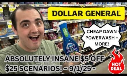 CHEAP DAWN POWERWASH + MORE AT DOLLAR GENERAL! ~ ABSOLUTELY INSANE $5 OFF $25 DEALS (9/1-9/7)