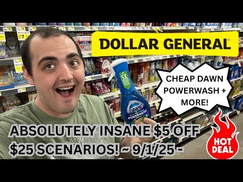 CHEAP DAWN POWERWASH + MORE AT DOLLAR GENERAL! ~ ABSOLUTELY INSANE $5 OFF $25 DEALS (9/1-9/7)