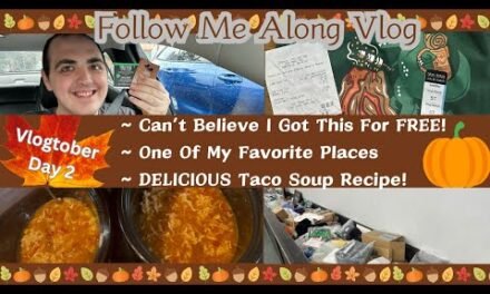 CAN’T BELIEVE I GOT THIS FOR FREE! ~ ONE OF MY FAVORITE PLACES ~  TACO SOUP RECIPE ~ VLOGTOBER 2