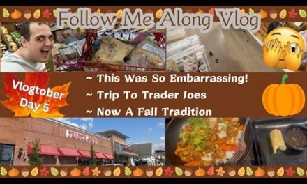 THIS WAS SO EMBARRASSING! 😳🤦‍♂️😩 ~ TRIP TO TRADER JOE’S / HAUL ~ NOW A FALL TRADITION ~ VLOGTOBER 5