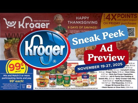 *9 Day Sale* Kroger Ad Preview for 11/19-11/27 | $.99 Sale, Thanksgiving Sale, Weekly Digital &More