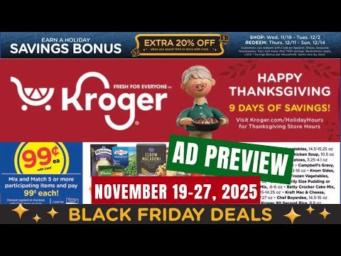 *9 Day Sale* Kroger FULL Ad Preview for 11/19-11/27 | $.99 Sale, 5x Digitals, Weekly Digitals & MORE