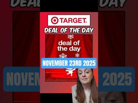 Target Deal of the Day. There will be a new deal everyday to save. One Day Only November 23rd 2025