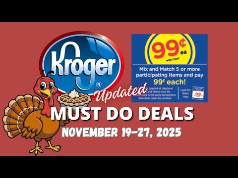 *MONEYMAKER* Kroger UPDATED Must Do Deals for 11/19-11/27 | FREE Thanksgiving & MORE