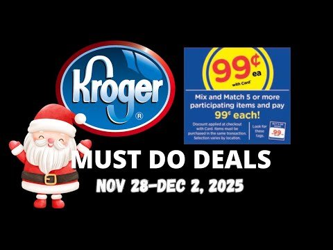 *5 DAY SALE* Kroger MUST DO Deals for 11/28-12/2 | $.99 Sale, 5x Digitals, & NEW Weekly Digitals