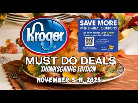 *Thanksgiving Edition* Kroger MUST DO Deals for 11/5-11/11 | Thanksgiving Deals Round-Up