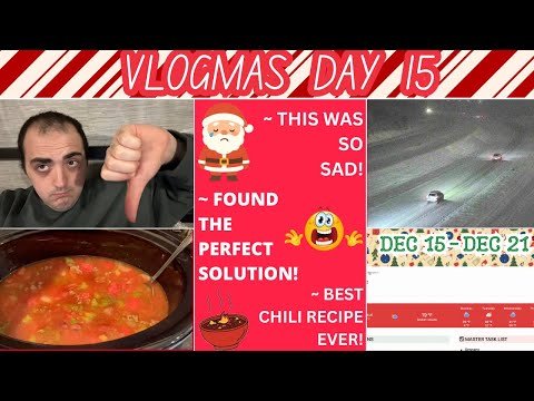 THIS WAS SO SAD 😭😭😭 ~ FOUND THE PERFECT SOLUTION ~ BEST CHILI EVER RECIPE ~ VLOGMAS DAY 15