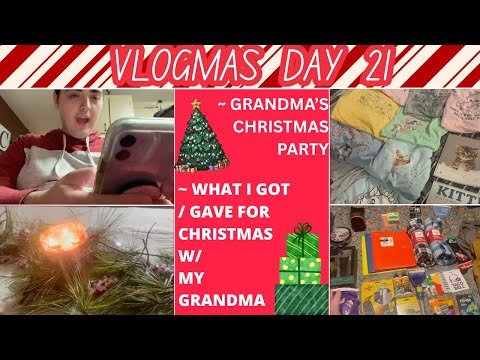 GRANDMA’S CHRISTMAS PARTY ~ WHAT I GOT FROM / GAVE MY GRANDMA FOR CHRISTMAS ~ VLOGMAS DAY 21