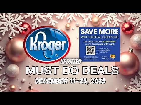 *Merry Christmas* Kroger UPDATED Must Do Deals for 12/17-12/25 | 5x Digitals, Weekly Digitals & More
