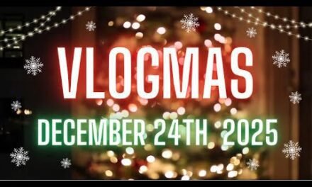 Merry Christmas and a Happy New Year Vlogmas Day 24