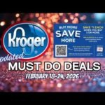 *WOW* Kroger UPDATED Must Do Deals for 2/18-2/24 | MEGA SALE, Weekly Digitals, BOGO, & MORE