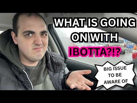 WHAT IS GOING ON WITH IBOTTA?!? ~ BIG ISSUE TO BE AWARE OF AND WHAT TO DO ABOUT IT!