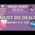 *Happy Valentine’s Day!* Kroger UPDATED Must Do Deals for 2/11-2/17 | 3 Day Sale + Your Comments