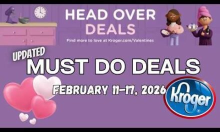 *Happy Valentine’s Day!* Kroger UPDATED Must Do Deals for 2/11-2/17 | 3 Day Sale + Your Comments