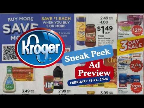 *MEGA SALE* Kroger SNEAK PEEK Ad Preview for 2/18-2/24 | 3 Day Sale, Weekly Digitals, & MORE