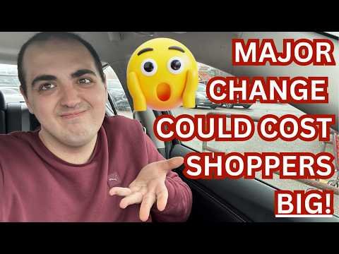 MAJOR CHANGE COULD COST SHOPPERS BIG! — HERE’S WHATS HAPPENING!