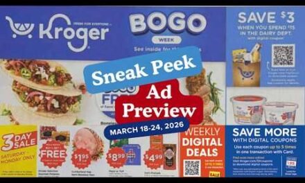 *BOGO* Kroger SNEAK PEEK Ad Preview for 3/18-3/24 | 5x Digitals, 3 Day Sale, & MORE