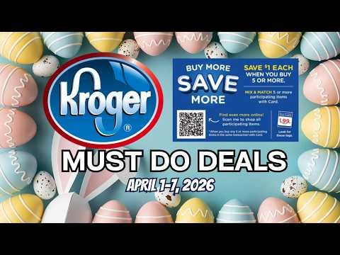 *WOW* Kroger MUST DO Deals for 4/1-4/7 | MEGA SALE, Weekly Digitals, BOGO, & MORE