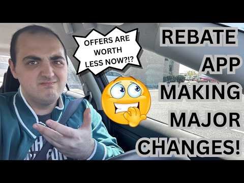 REBATE APP MAKING MAJOR CHANGES! ~ OFFERS ARE WORTH LESS NOW?!?
