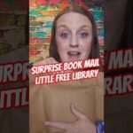 Surprise Book Mail for The Little Free Library