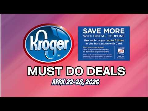 Kroger *MUST DO* Deals for 4/22-4/28 | PART 1| 5x Digitals, BOGO, & 5x Weekly Digitals