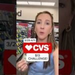 CVS $13 CHALLENGE! (3/29-4/11)