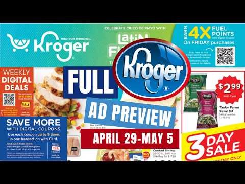 Kroger FULL Ad Preview for 4/29-5/5 | 5x Digital, 3 Day Sale, Latin Flavors, Weekly Digitals, & MORE