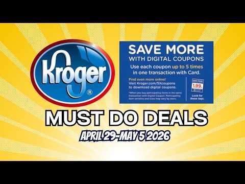 Kroger *MUST DO* Deals for 4/29-5/5 | 5x Digitals, BOGO, 3 Day Sale, Weekly Digitals, & MORE