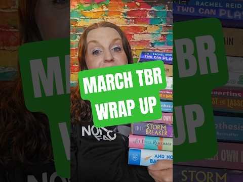 March TBR Wrap Up… 35 Books Read for March #bookchallenge #booktok #bookgoals #tbr #bookreview