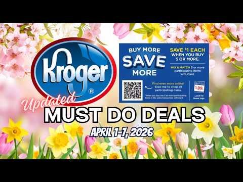 *WOW* Kroger UPDATED Must Do Deals for 4/1-4/7 | BEAUTY EVENT, MEGA SALE, & MORE