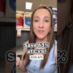 Save 63% at CVS this week! (3/29-4/11)