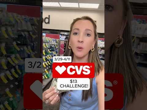 CVS $13 CHALLENGE! (3/29-4/11)