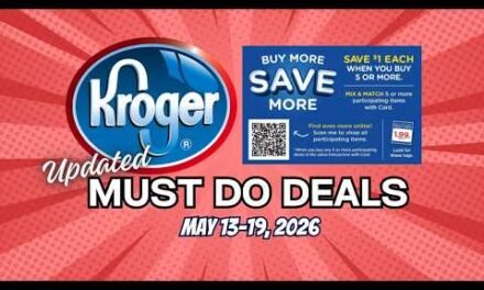 *MEGA DEALS* Kroger UPDATED Must Do Deals for 5/13-5/19 | Mega, BOGO, B2S10, Weekly Digitals, & MORE