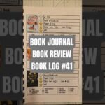 Book Journal, Book Reviews, Book Log 41 #bookjournal #bookreview #bookchallenge #booktok #bookrecs