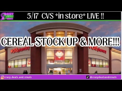 5/17 CVS *in store* LIVE!! Cereal STOCK UP & MORE! 5/17 CVS Haul #cvscouponing