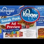 *$.99 SALE* Kroger SNEAK PEEK Ad Preview for 5/27-6/2 | NEW MEGA, 5x Digital, Weekly Digital, & MORE