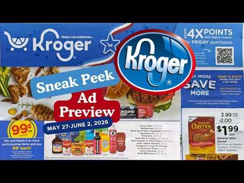 *$.99 SALE* Kroger SNEAK PEEK Ad Preview for 5/27-6/2 | NEW MEGA, 5x Digital, Weekly Digital, & MORE