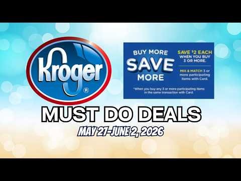 *MONEYMAKER* Kroger MUST DO Deals for 5/27-6/2 | NEW MEGA, $.99 Sale, BOGO, 5x Digitals, & MORE