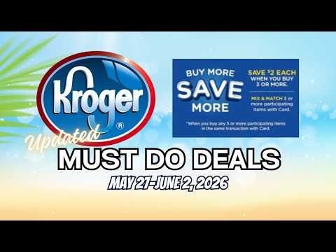 *4x Fuel Points* Kroger UPDATED Must Do Deals for 5/27-6/2 | MEGA SALE, BOGO, 5x Digitals, & MORE
