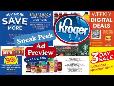 *MEGA SALE* Kroger SNEAK PEEK Ad Preview for 6/3-6/9 | $.99 Sale, 3 Day Sale, Weekly Digital, & MORE