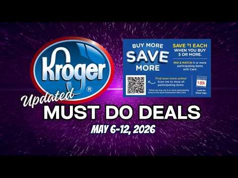 *2 FREEBIES* Kroger UPDATED MUST DO Deals for 5/6-5/12 | MEGA SALE Deals & MORE