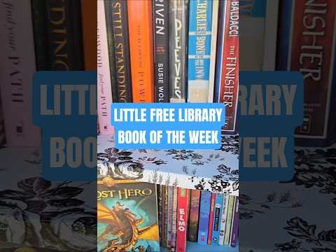 Book of the Week for my Little Free Library  #littlefreelibrary #bookoftheweek #lfl
