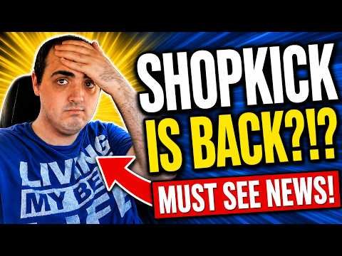 SHOPKICK IS BACK?!? ~ MUST SEE NEWS!!!!