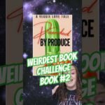 New Unhinged Challenge. Give me recs for the weirdest books to read and I will them. #challenge