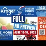 *5x Digitals* Kroger FULL Ad Preview for 6/10-6/16 | NEW SALE WEEK | 5x Digitals & MUCH MORE!