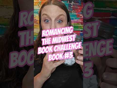 Romancing The Midwest Book Challenge #3